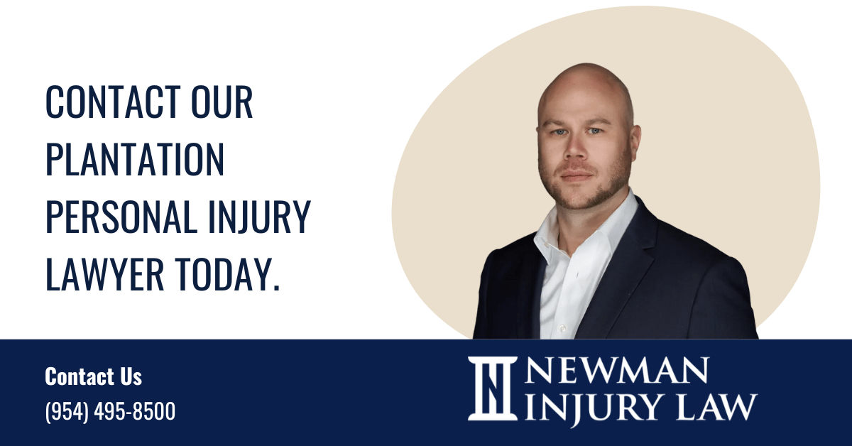personal injury lawyer Plantation, FL - Newman Injury Law, PLLC