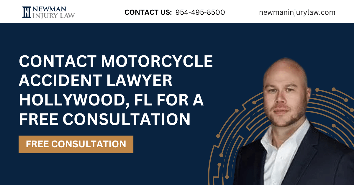 motorcycle accident lawyer Hollywood, FL - Newman Injury Law, PLLC
